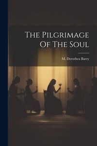 Produktbild: The Pilgrimage Of The Soul