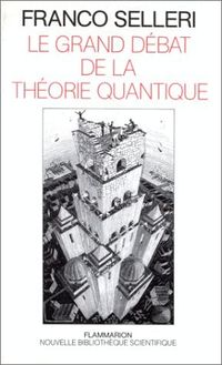 Produktbild: Le Grand d&eacute;bat de la th&eacute;orie quantique