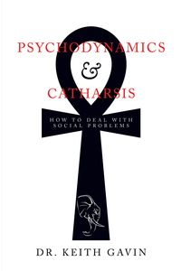 Produktbild: Psychodynamics & Catharsis