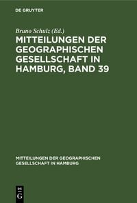 Produktbild: Mitteilungen der Geographischen Gesellschaft in Hamburg, Band 39