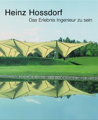 Bild vom Artikel Heinz Hossdorf — Das Erlebnis Ingenieur zu sein vom Autor Heinz Hossdorf