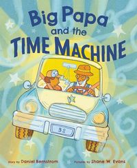 Produktbild: Big Papa and the Time Machine
