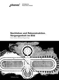 Produktbild: Nachleben und Rekonstruktion