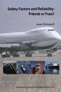 Produktbild: Safety Factors and Reliability: Friends or Foes?