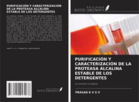 Produktbild: PURIFICACI&Oacute;N Y CARACTERIZACI&Oacute;N DE LA PROTEASA ALCALINA ESTABLE DE LOS DETERGENTES