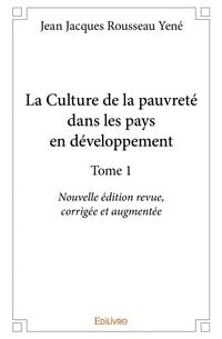 Produktbild: La Culture de la pauvret&eacute; dans les pays en d&eacute;veloppement - Tome 1
