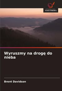 Produktbild: Wyruszmy na drog&iquest; do nieba