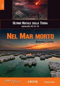 Produktbild: Nel Mar Morto - L'ultimo Natale sulla Terra ep. #3 di 10