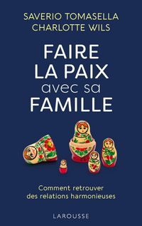 Produktbild: Faire la paix avec sa famille