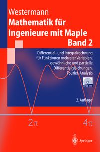 Bild vom Artikel Mathematik für Ingenieure mit Maple vom Autor Thomas Westermann