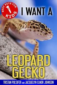 Produktbild: I Want A Leopard Gecko