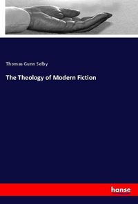 Produktbild: The Theology of Modern Fiction