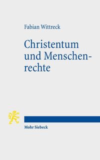 Wittreck, F: Christentum und Menschenrechte