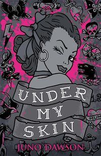 Bild vom Artikel Under My Skin vom Autor Juno Dawson