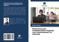 Produktbild: Bewertung des intellektuellen Kapitals von Unternehmen im Internet