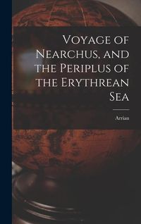 Produktbild: Voyage of Nearchus, and the Periplus of the Erythrean Sea