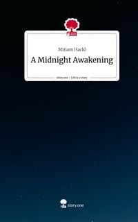 Produktbild: A Midnight Awakening. Life is a Story - story.one