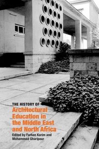 Produktbild: The History of Architectural Education in the Middle East and North Africa