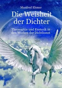 Produktbild: Die Weisheit der Dichter