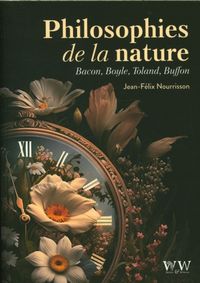 Produktbild: Philosophies de la nature : Bacon, Boyle, Toland, Buffon