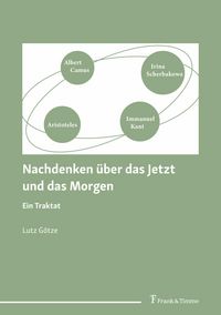 Produktbild: Nachdenken &uuml;ber das Jetzt und das Morgen