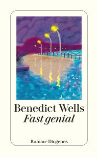 Bild vom Artikel Fast genial vom Autor Benedict Wells