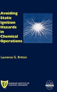 Produktbild: Avoiding Static Ignition Hazards in Chemical Operations