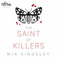 Bild vom Artikel The Saint Of Killers vom Autor Mia Kingsley