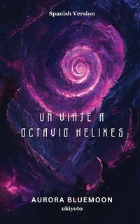 Produktbild: Un viaje a Octavio Helixes