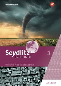 Produktbild: Seydlitz Erdkunde 3. Arbeitsheft. Für Realschulen plus in Rheinland-Pfalz