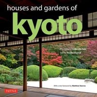 Produktbild: Houses and Gardens of Kyoto