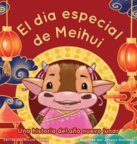 Produktbild: El Dia Especial De Meihui