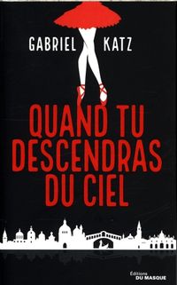 Produktbild: Quand Tu Descendras Du Ciel