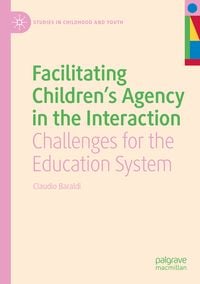 Produktbild: Facilitating Children's Agency in the Interaction