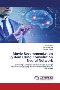 Produktbild: Movie Recommendation System Using Convolution Neural Network