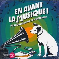 Produktbild: En avant la musique : du phonographe au num&eacute;rique