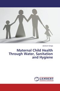 Produktbild: Maternal Child Health Through Water, Sanitation and Hygiene