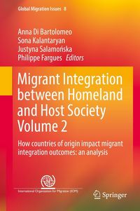 Produktbild: Migrant Integration between Homeland and Host Society Volume 2