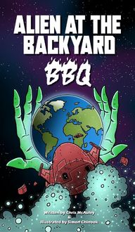 Produktbild: Alien at the Backyard BBQ