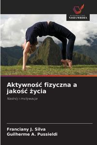 Produktbild: Aktywno&iquest;&iquest; fizyczna a jako&iquest;&iquest; &iquest;ycia