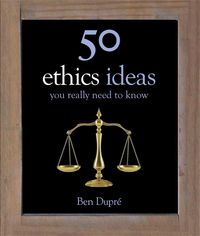 Produktbild: 50 Ethics Ideas You Really Need to Know
