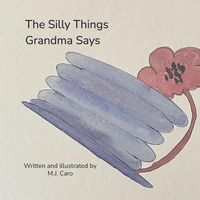 Produktbild: The Silly Things Grandma Says