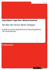 Produktbild: Der Bau der Neuen Messe Stuttgart
