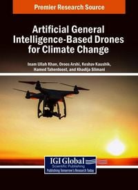 Produktbild: Artificial General Intelligence-Based Drones for Climate Change