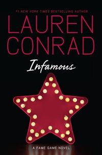 Produktbild: Conrad, L: Infamous: A Fame Game Novel