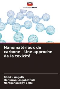 Produktbild: Nanomat&eacute;riaux de carbone - Une approche de la toxicit&eacute;