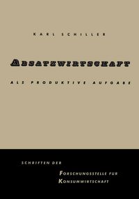 Produktbild: Absatzwirtschaft als produktive Aufgabe
