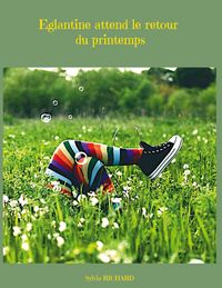 Produktbild: Eglantine attend le retour du printemps