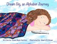 Produktbild: Dream Big, an Alphabet Journey