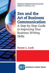 Produktbild: Zen and the Art of Business Communication